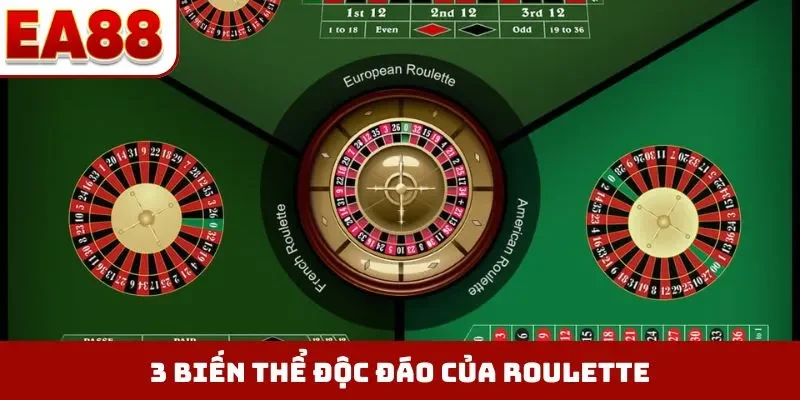 3 biến thể độc đáo của Roulette