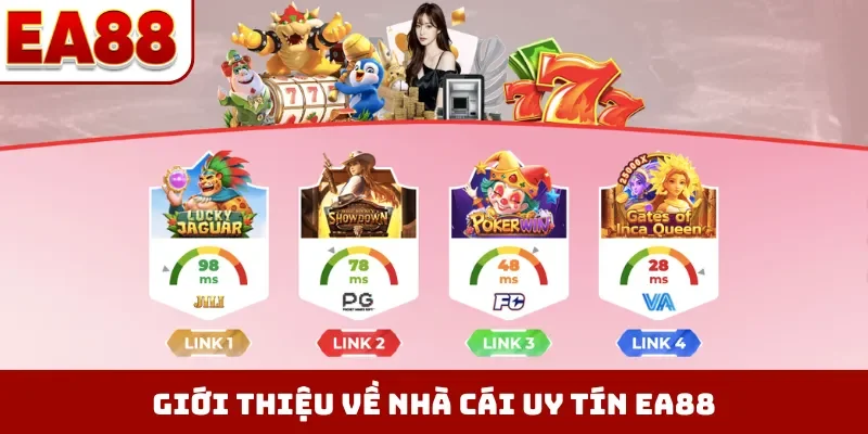 Giới thiệu về nhà cái uy tín EA88